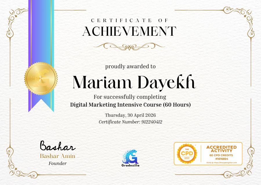 Gradezilla certificate of achievement — Digital Marketing Intensive Course, Mariam Dayekh