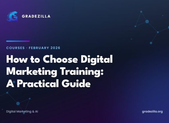 How to Choose the Best Digital Marketing Academy (A Practical Guide)