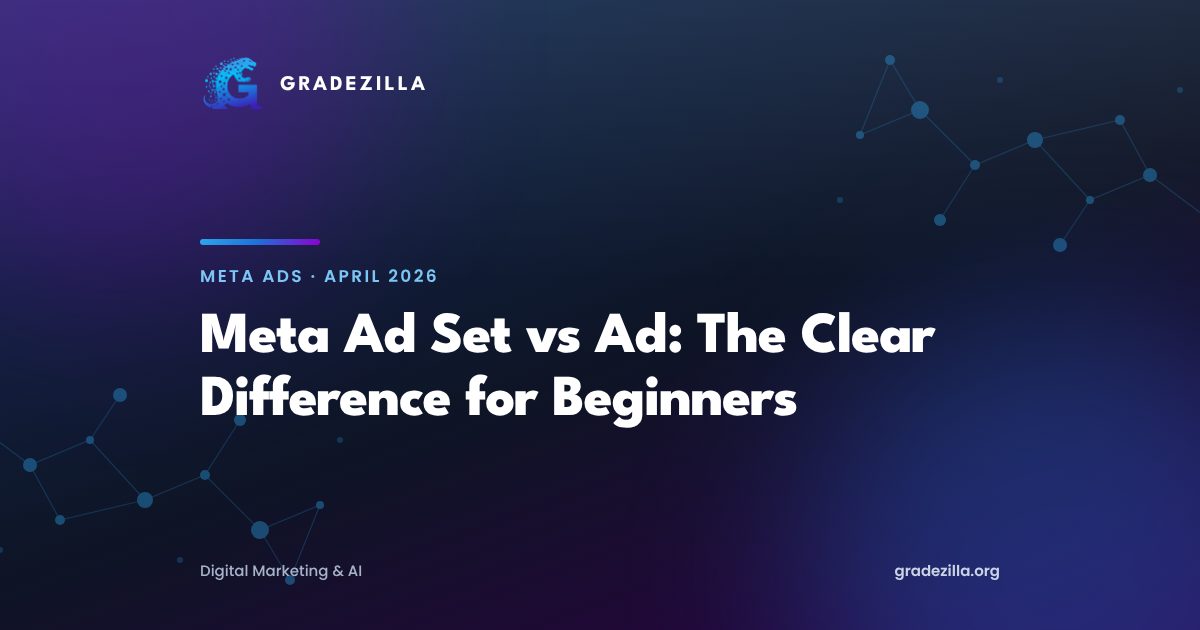 Meta Ad Set vs Ad: The Clear Difference (Beginner-Friendly Guide)