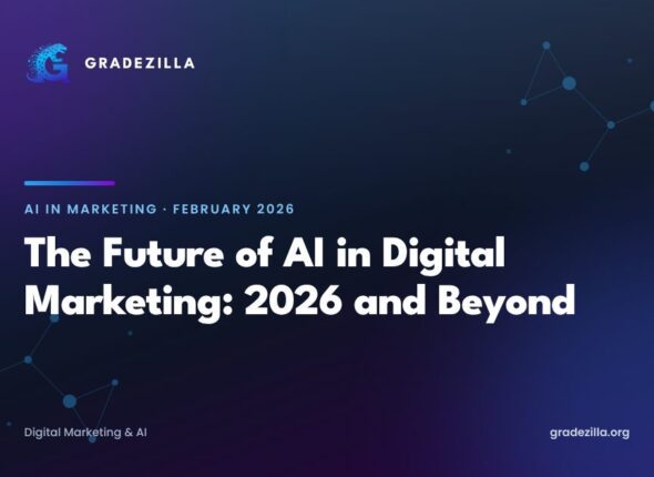 The Future of AI in Digital Marketing: 2026 and Beyond